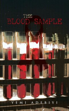 THE BLOOD SAMPLE - Adebiyi, Yemi