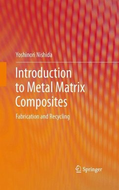 Introduction to Metal Matrix Composites - Nishida, Yoshinori