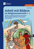 Arbeit mit Bildern im Religionsunterricht 1-4