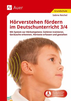 Hörverstehen fördern im Deutschunterricht 3-4 - Reichel, Sabine