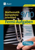 Fermi-Aufgaben-Mathematik kompetenzorientiert 9/10