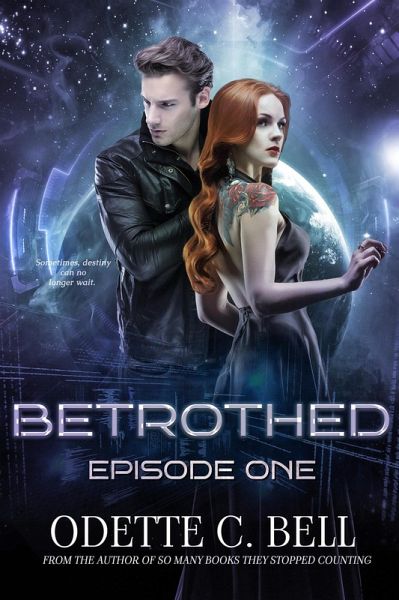 Betrothed Episode One (eBook, ePUB) Betrothed Episode One (eBook, ePUB)