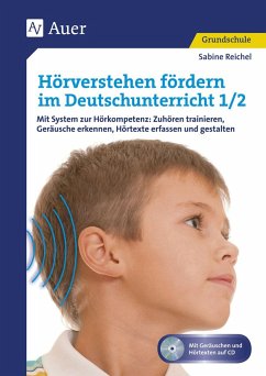 Hörverstehen fördern im Deutschunterricht 1-2 - Reichel, Sabine