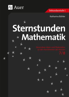 Sternstunden Mathematik 7/8 - Bühler, Katharina