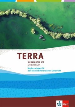 TERRA Geographie 5/6. Kopiervorlagen für den binnendifferenzierenden Unterricht