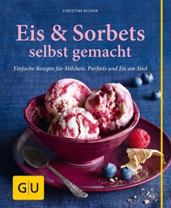 Eis & Sorbets selbst gemacht   (Mängelexemplar) - Richon, Christina