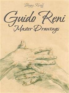 Guido Reni: Master Drawings (eBook, ePUB) - Kiroff, Blagoy