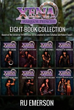 Xena Warrior Princess: Eight Book Collection (eBook, ePUB) - Emerson, Ru