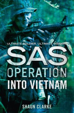 Into Vietnam (eBook, ePUB) - Clarke, Shaun