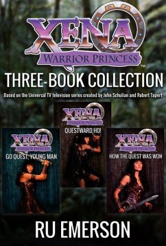 Xena Warrior Princess: Three Book Collection (eBook, ePUB) - Emerson, Ru