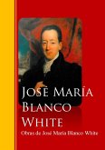 Obras de José María Blanco White (eBook, ePUB)