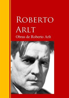 Cover Obras de Roberto Arlt (eBook, ePUB)