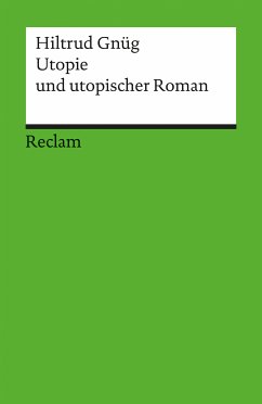 Utopie und utopischer Roman (eBook, PDF) - Gnüg, Hiltrud