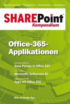 SharePoint Kompendium - Bd. 10: Office-365-Applikationen (eBook, ePUB)
