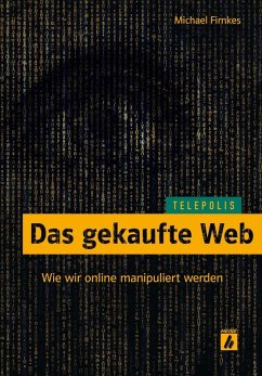 Das gekaufte Web (TELEPOLIS) (eBook, PDF) - Firnkes, Michael