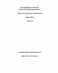 Die Schülerhilfe in Hamburg und ihre Nachfolgeorganisationen (eBook, ePUB) - Mietz, Jürgen