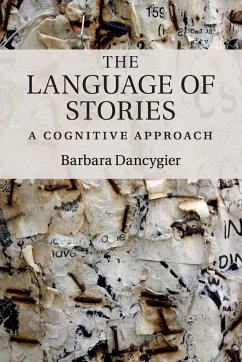 The Language of Stories - Dancygier, Barbara
