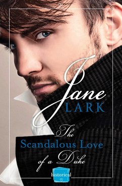 The Scandalous Love of a Duke - Lark, Jane
