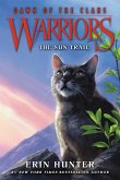 Warriors: Dawn of the Clans 01: The Sun Trail