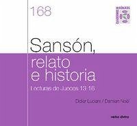 Cover Sansón, relato e historia : lecturas de jueces 13-16 : cuaderno bíblico 168