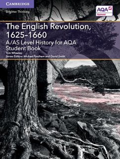 A/As Level History for Aqa the English Revolution, 1625-1660 Student Book - Wheeley, Tom