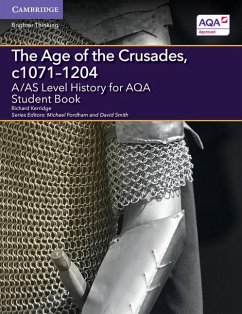 A/AS Level History for AQA The Age of the Crusades, c1071-1204 - Kerridge, Richard