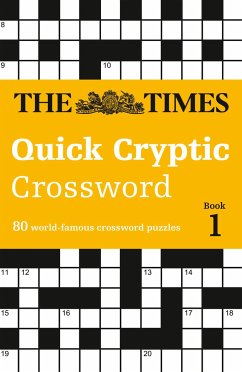 The Times Quick Cryptic Crossword Book 1 - The Times Mind Games; Rogan, Richard