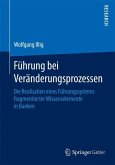 Führung bei Veränderungsprozessen