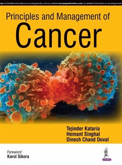 Principles and Management of Cancer - Kataria, Tejinder; Singhal, Hemant; Doval, Dinesh Chand