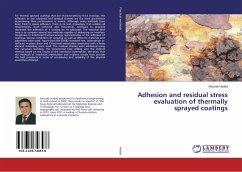 Adhesion and residual stress evaluation of thermally sprayed coatings - Hadad, Mousab