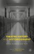 Theatre History and Historiography - Bild 1