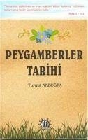 Peygamberler Tarihi - Akbugra, Turgut