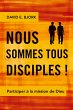 Nous sommes tous disciples ! - Bild 1