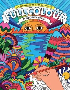 Full Color: A Coloring Book for Grown-Ups - Perry, Georgia