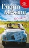 Dügün Mevsimi Dügün Mevsimi