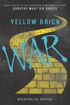 Yellow Brick War - Paige, Danielle