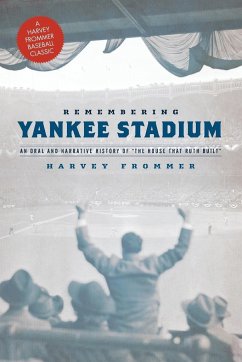 Remembering Yankee Stadium - Frommer, Harvey