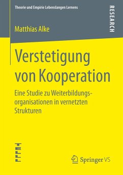 Verstetigung von Kooperation - Alke, Matthias