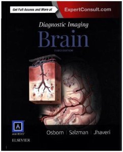 Diagnostic Imaging: Brain - Salzman, Karen L.;Osborn, Anne G.;Jhaveri, Miral D.