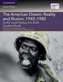 A/AS Level History for AQA The American Dream - McConnell, Tony; Smith, Adam I. P.