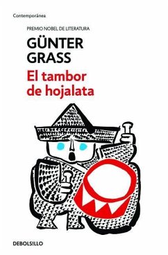 El Tambor de Hojalata / The Tin Drum - Grass, Günter