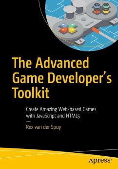 The Advanced Game Developer's Toolkit - Van der Spuy, Rex