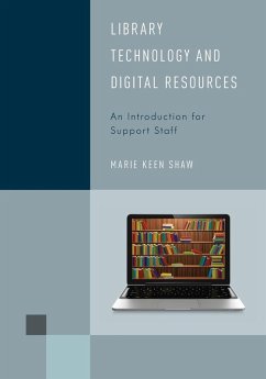 Library Technology and Digital Resources - Shaw, Marie Keen