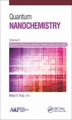 Quantum Nanochemistry, Volume Five - Putz, Mihai V