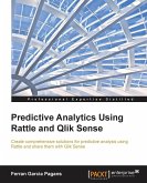 Predictive Analytics using Rattle and Qlik Sense