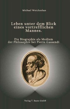 Leben unter dem Blick eines vortrefflichen Mannes (eBook, PDF) - Weichenhan, Michael