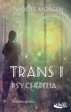 Trans I ¿ Psychedelia - Morgen, Isabelle