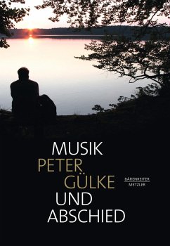 Musik und Abschied (eBook, ePUB) - Gülke, Peter