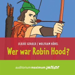 Wer war Robin Hood? (Ungekürzt) (MP3-Download) - Gerold, Gerhard