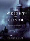 The Weight of Honor (Kings and Sorcerers-Book 3) (eBook, ePUB)